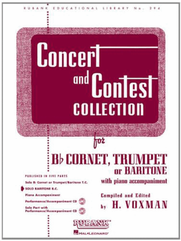 Concert and Contest Collection for Bb Cornet/Trumpet/Baritone T.C. Solo Part Rubank Solo Collection